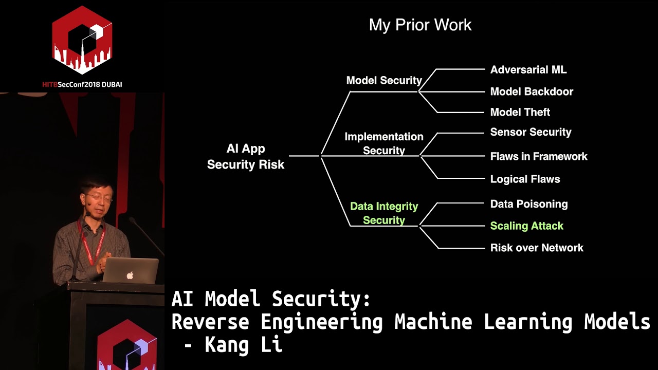 #HITB2018DXB D1T1: AI Model Security: Reverse Engineering Machine Learning Models - Kang Li