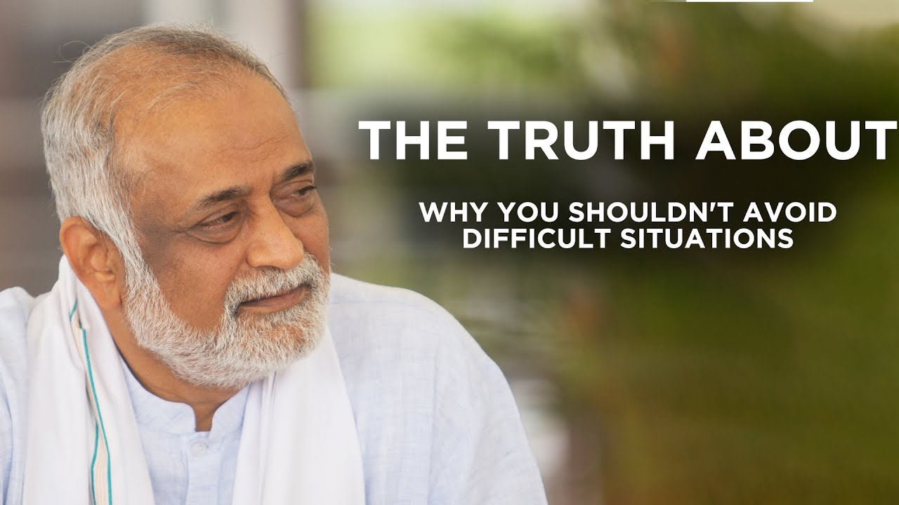 How to overcome difficult situations in life? | Daaji | Heartfulness