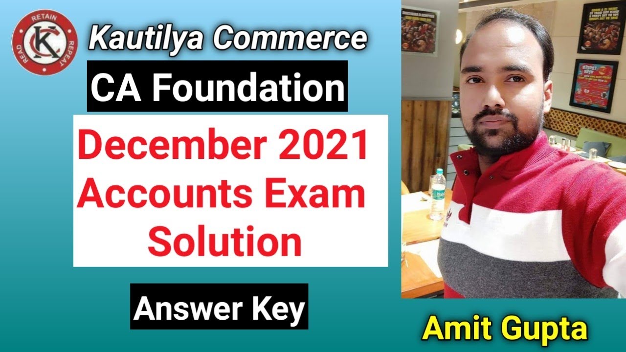 CA Foundation December 2021 Accounts Exam solution | Answer Key