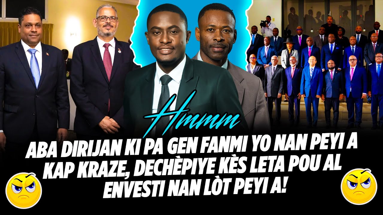 ABA DIRIJAN KI PA GEN FANMI YO NAN PEYI A KAP KRAZE, DECHÈPIYE KÈS LETA POU AL ENVESTI NAN LÒT PE