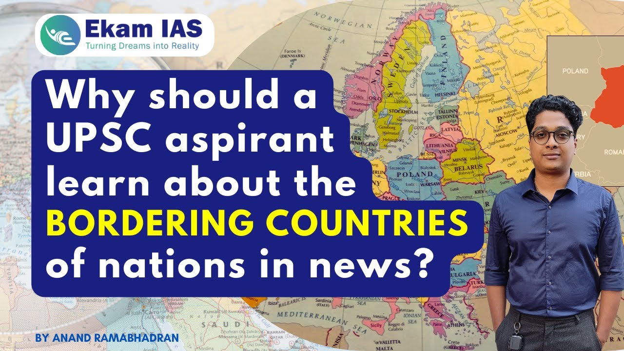 Bordering Countries of Ukraine and Afghanistan; UPSC Prelims PYQs solved;