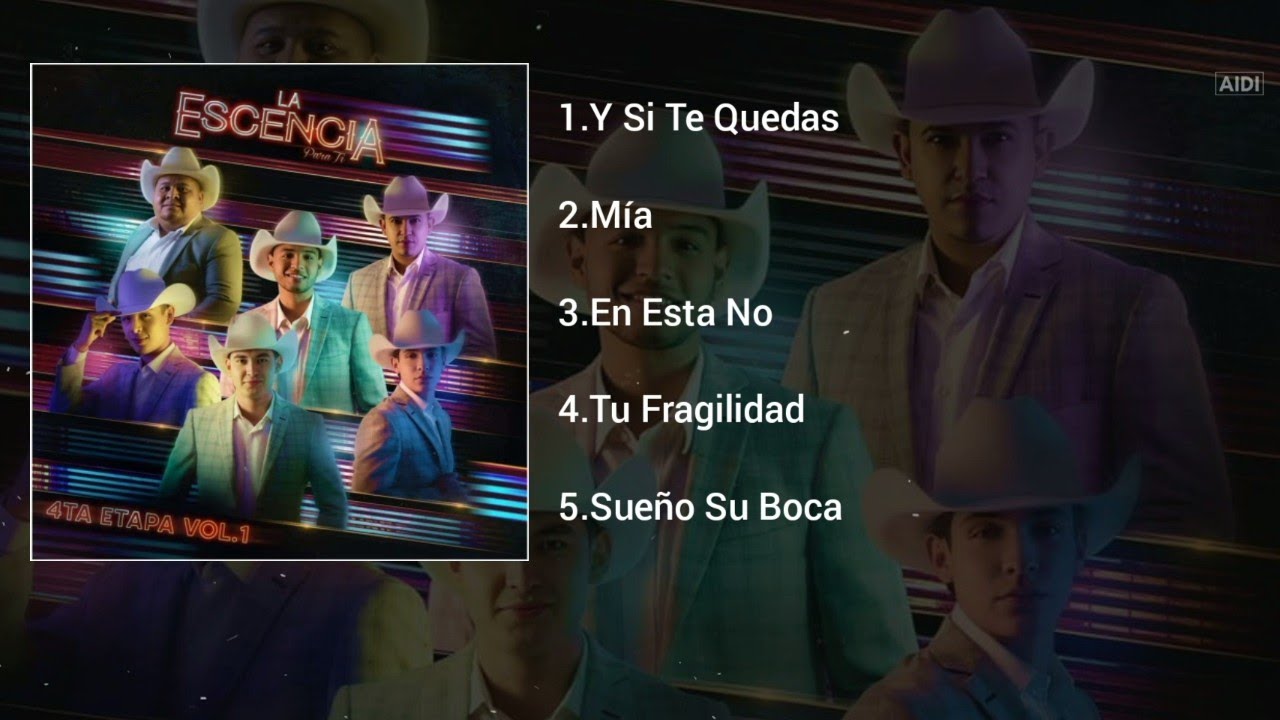 La Escencia Para Ti - 4ta Etapa Vol.1 (Mix Del Álbum Completó)