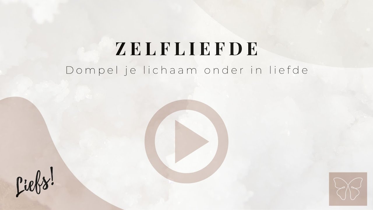 Zelfliefde Meditatie | Omring je hele lichaam met liefde en compassie