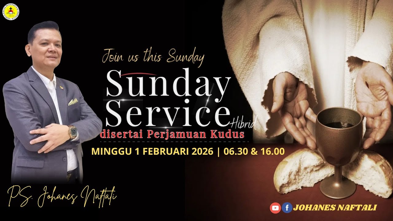 Sunday Service I Minggu 1 Februari 2026, GSPDI | Ps. JOHANES NAFTALI | DOA DAN PUASA YANG BENAR