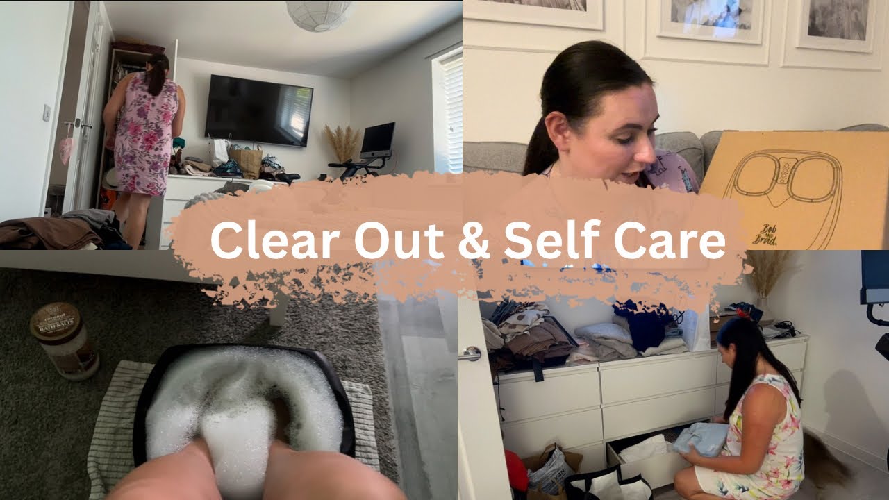 Big Wardrobe Clear Out + Self-Care Vibes! | Foot Mask & Foot Massager Unwind🤍