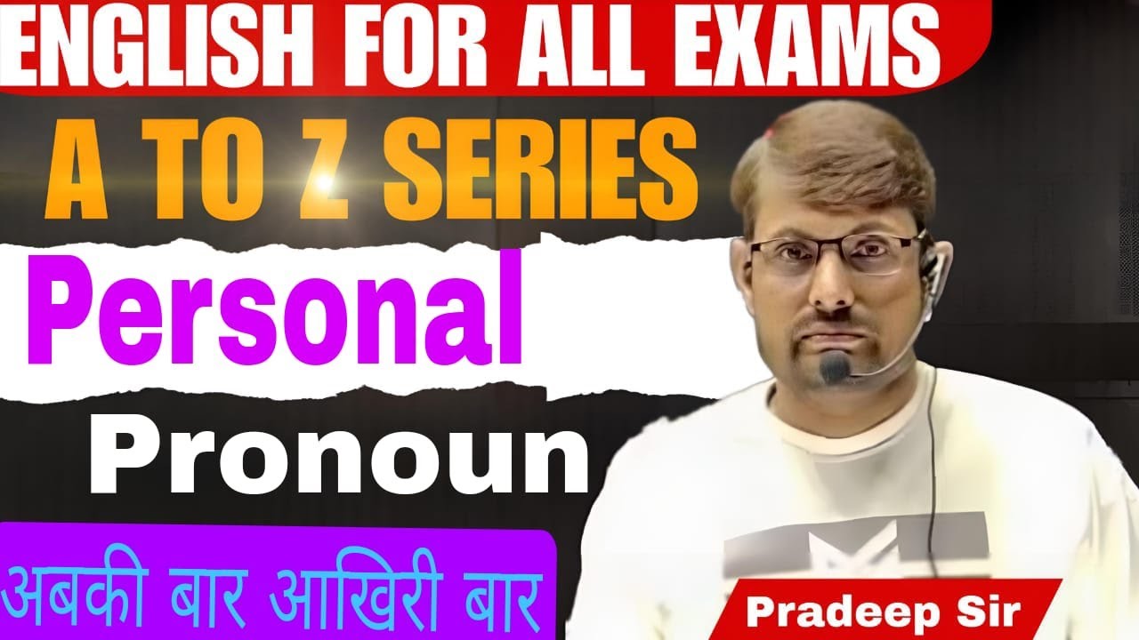 ENGLISH PRONOUN  || FOR ALL EXAMS || PRADEEP SIR