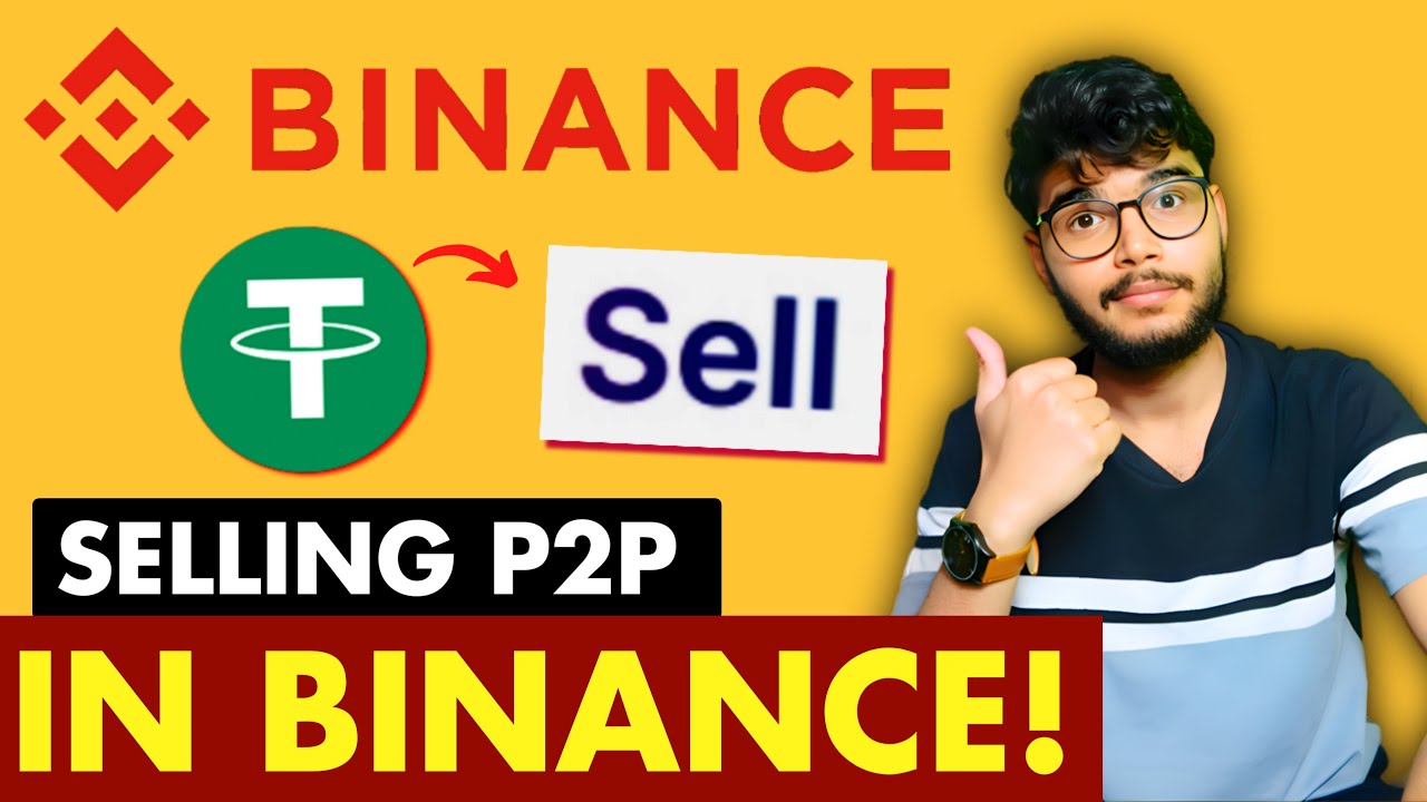 USDT to Cash P2P - How to Sell Crypto on Binance P2P | Step-by-Step Guide for Beginners | Binance