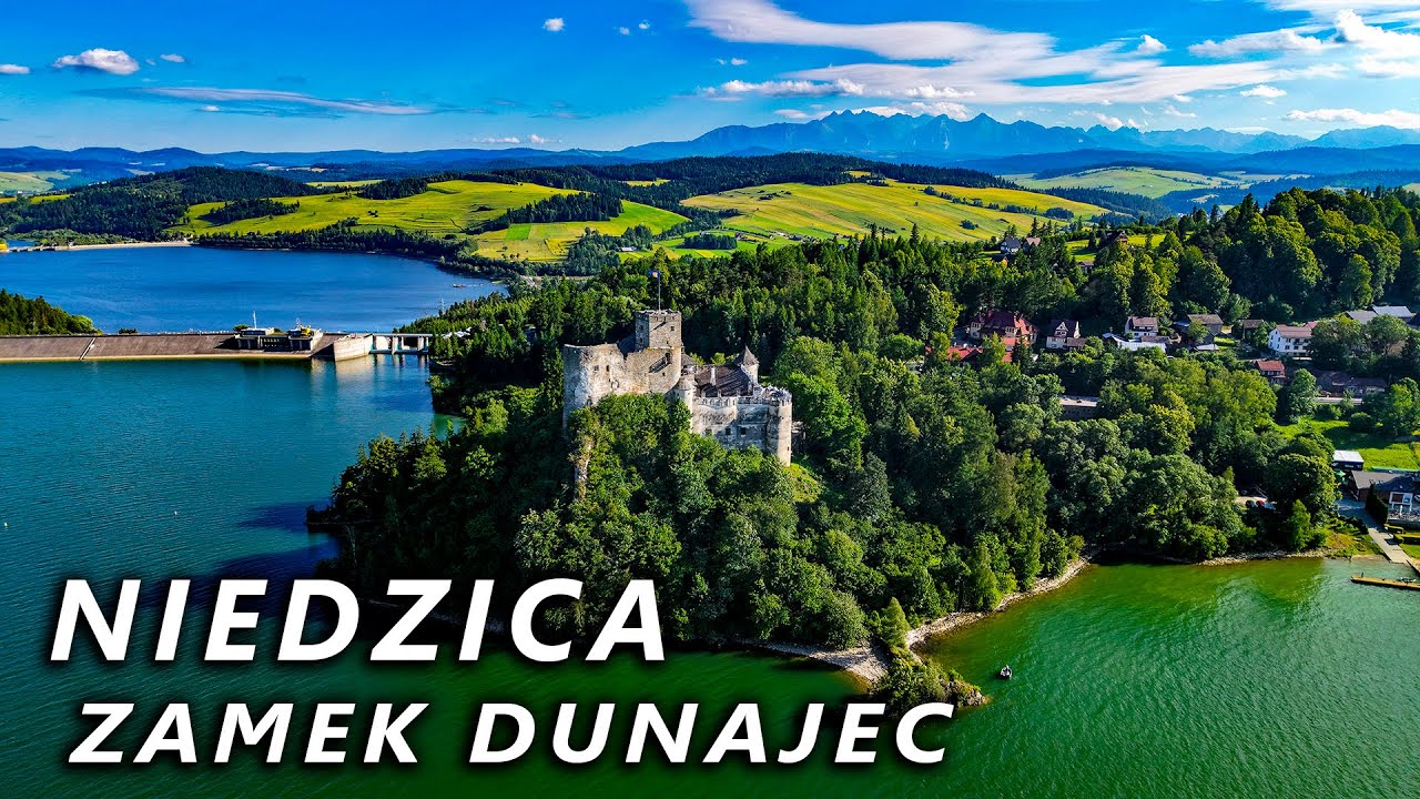 Niedzica - Zamek Dunajec - Jezioro Czorsztyńskie