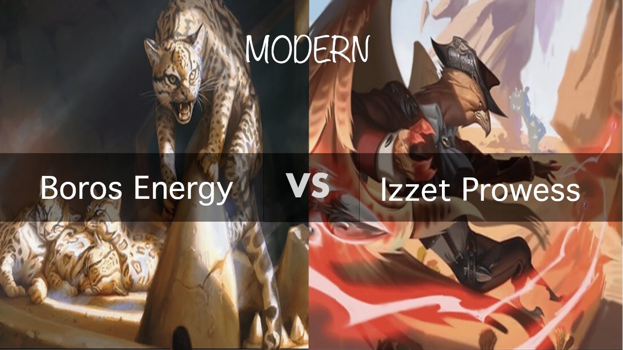 Boros Energy vs Izzet Prowess | Modern | Round 2