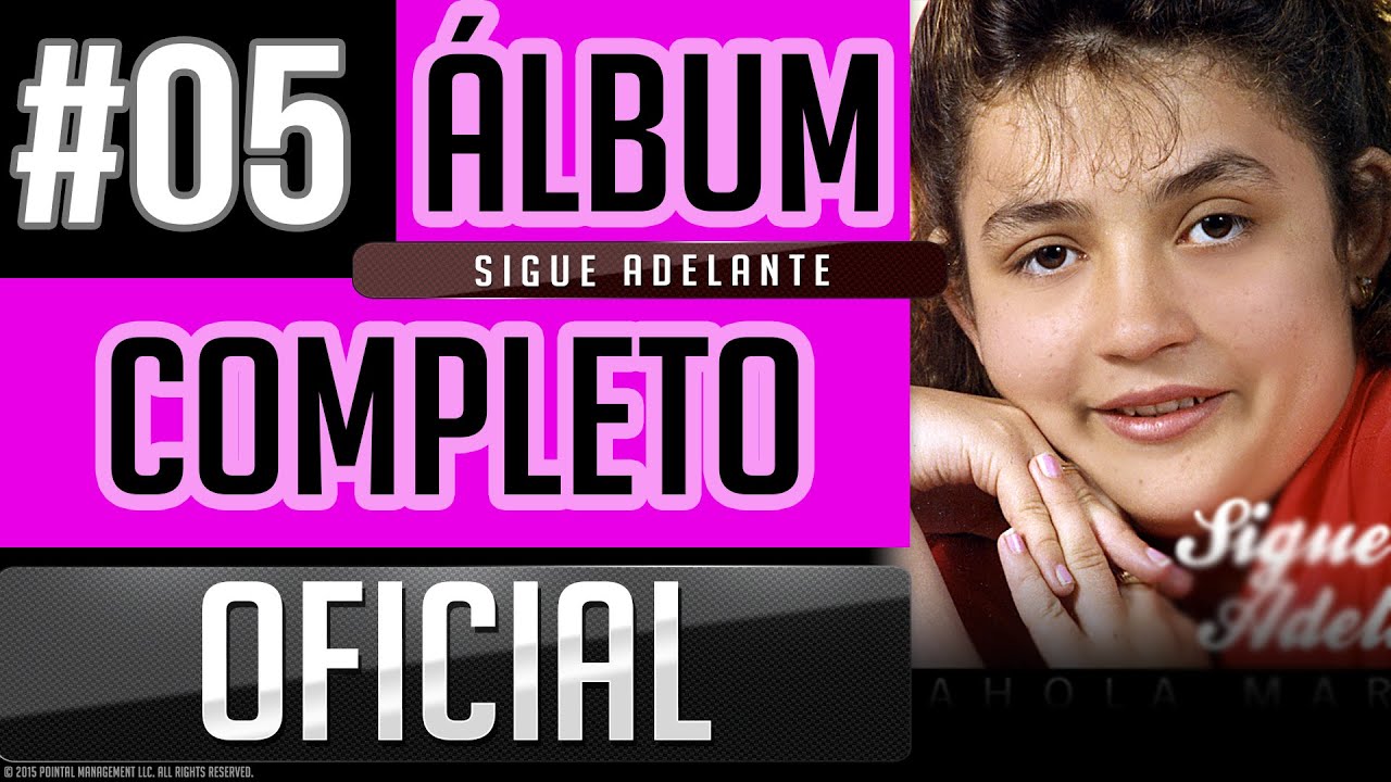 Pahola Marino #05 - Sigue Adelante [Album Completo Oficial]