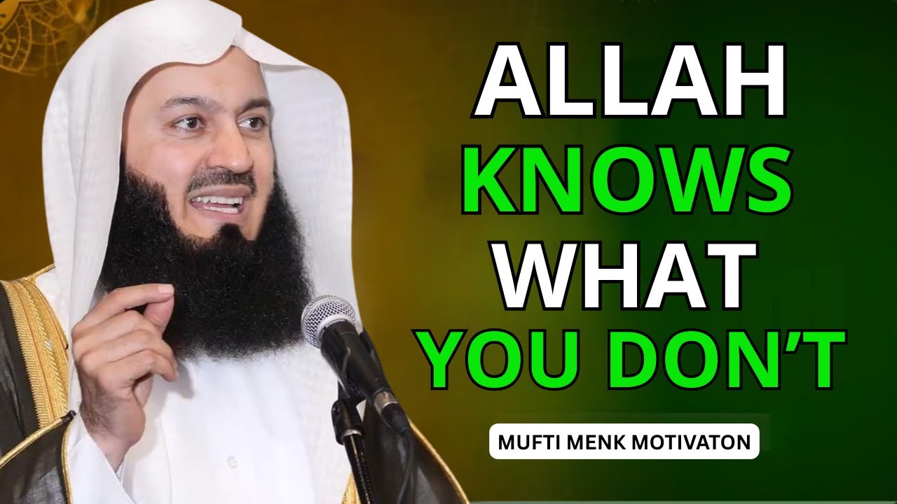 Trust Allah with What’s Out of Your Hands | Mufti Menk | Islamic Motivational Speech
