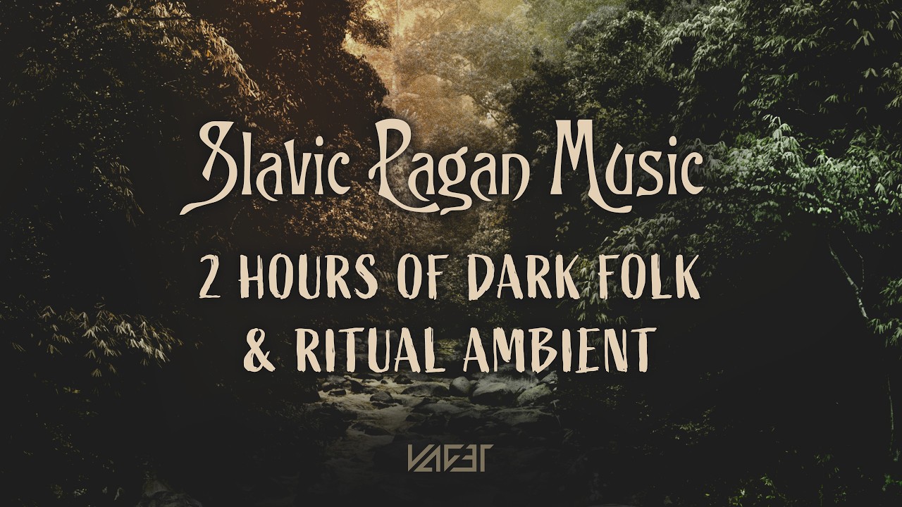 Slavic Pagan Music | 2 Hours of Dark Folk & Ritual Ambient