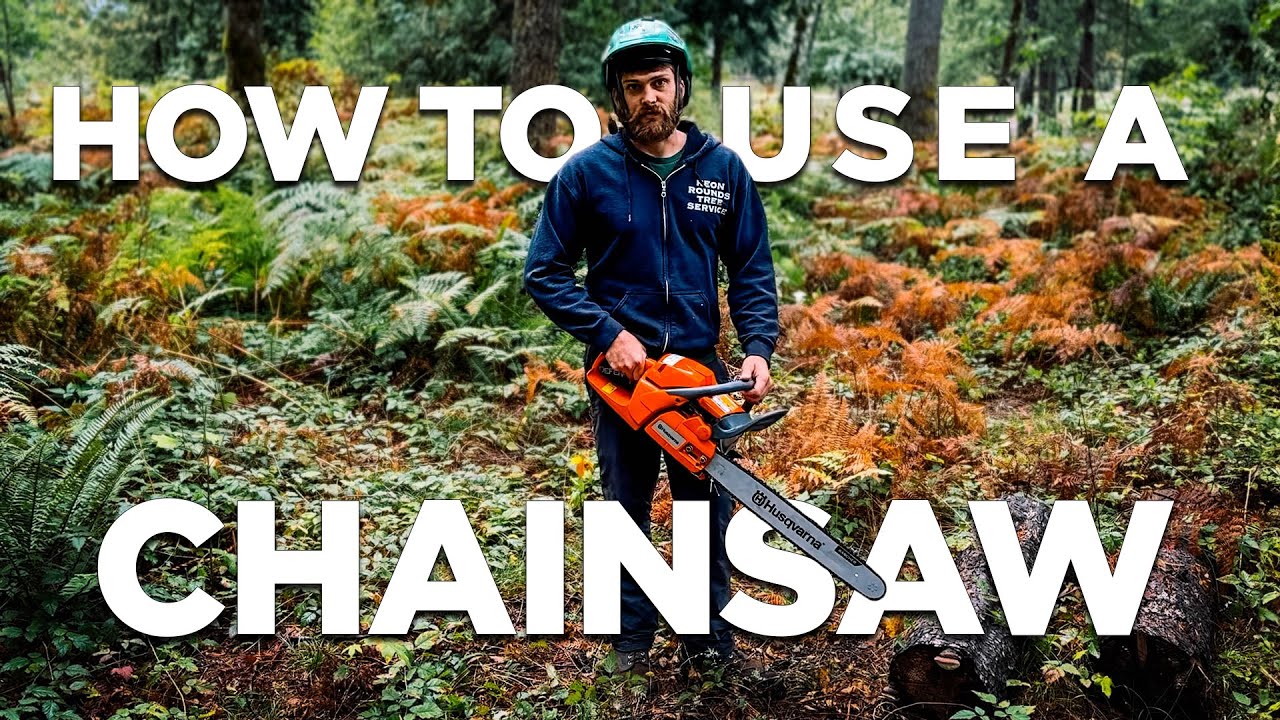WORLDS BEST CHAINSAW TUTORIAL! EVERYTHING You Need to Know About Owning and Operating a Chainsaw!