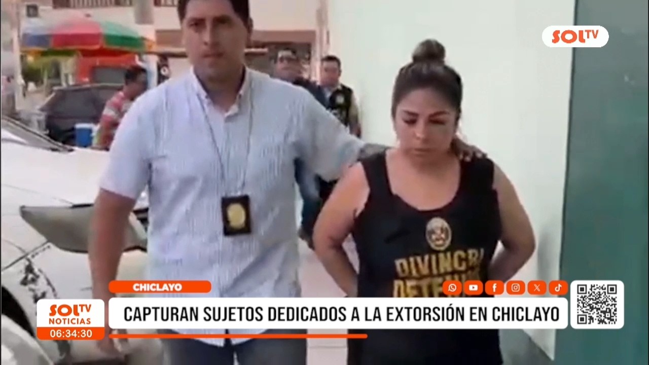 Chiclayo: capturan a sujetos dedicados a la extorsión