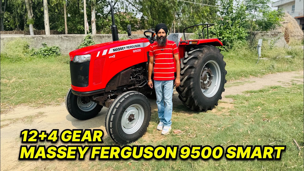 Massey ferguson 9500 Smart with 12+4 gear Turbocharged full review and specifications