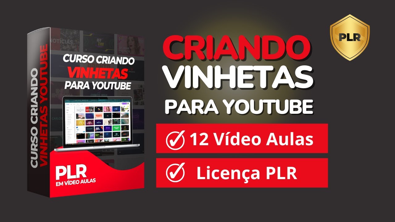 Curso PLR - Criando Vinhetas para Youtube - Curso com Licen&ccedil;a PLR
