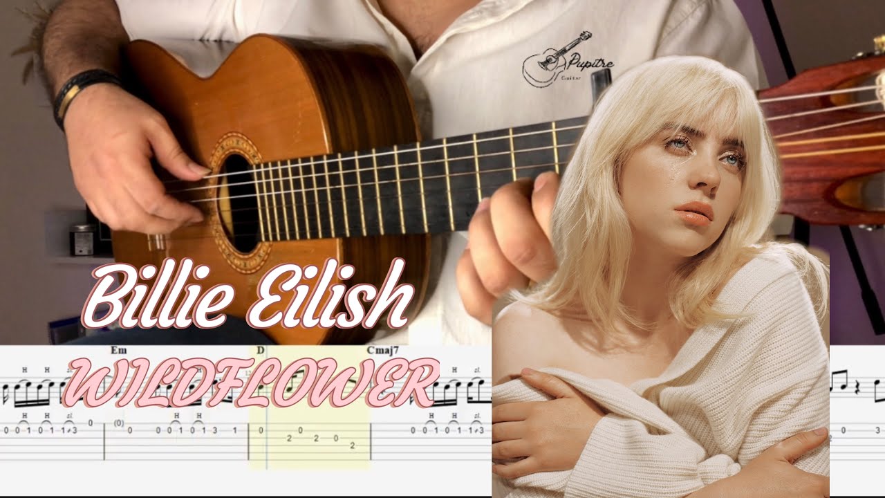 WILDFLOWER - Billie Eilish | EASY GUITAR TAB TUTORIAL cover + CHORDS pupitreguitar