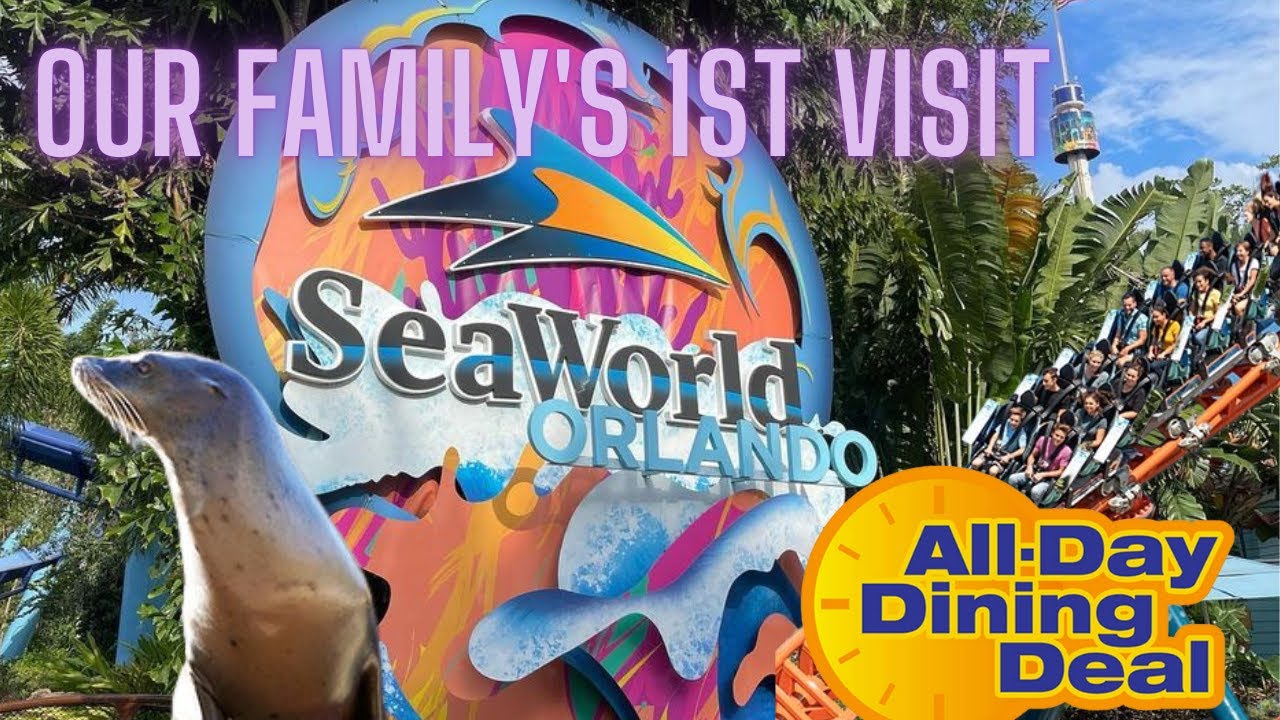 Our Family's First Visit to SeaWorld Orlando, Is the All Day Dining Worth it?