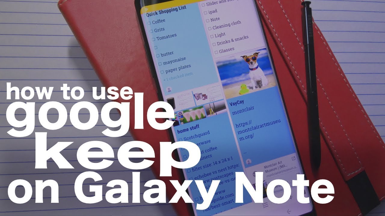 Using Google Keep on Galaxy Note