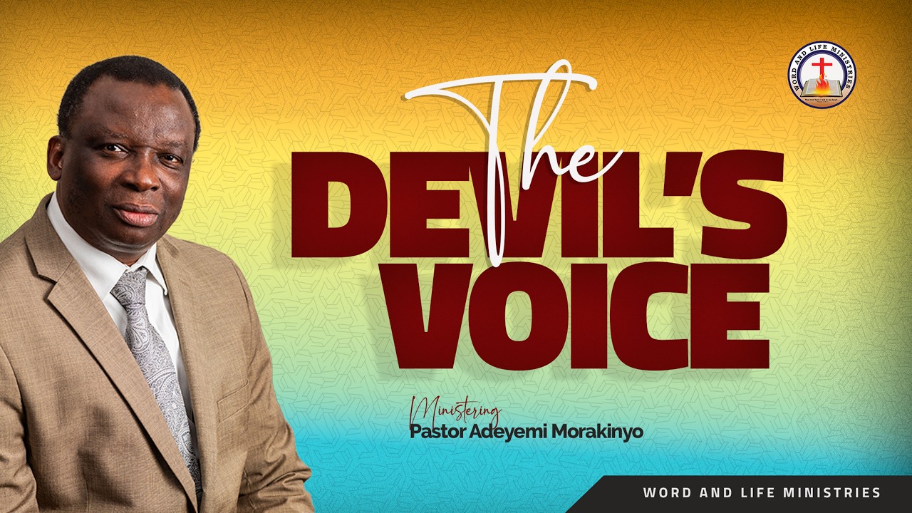 THE DEVIL’S VOICE | How Satan Speaks & How to Defeat Him  | Pastor Adeyemi Morakinyo