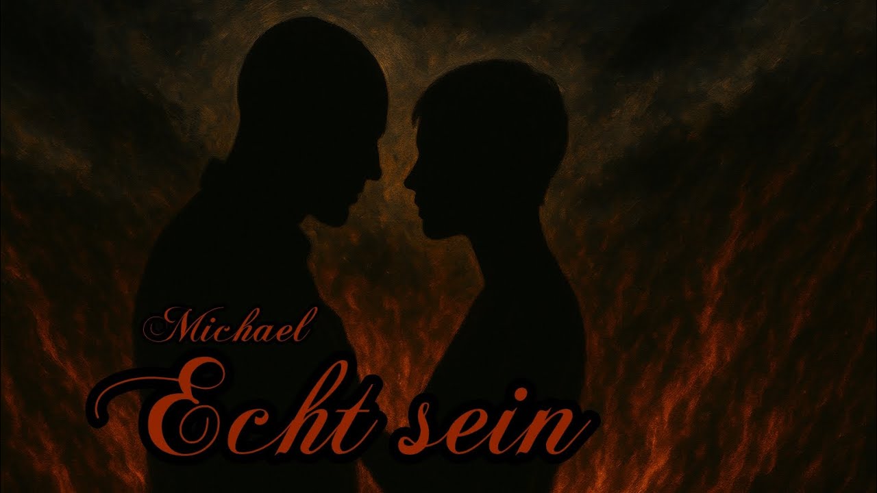 Michael - Echt sein