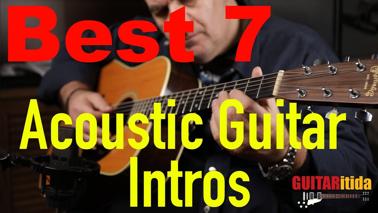 Best 7 Acoustic Guitar Intros | StarovasTV