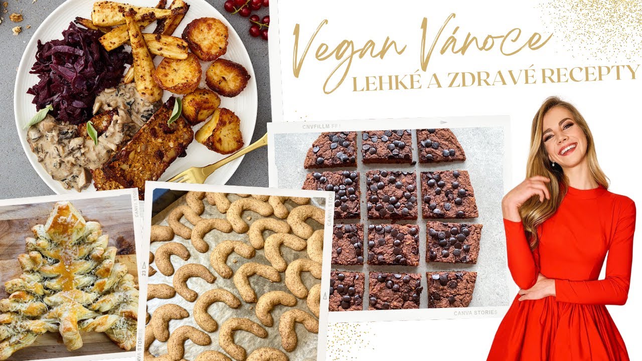 Veganské Vánoce 🌲  Lehké a zdravé recepty pro Vánoční večeři!