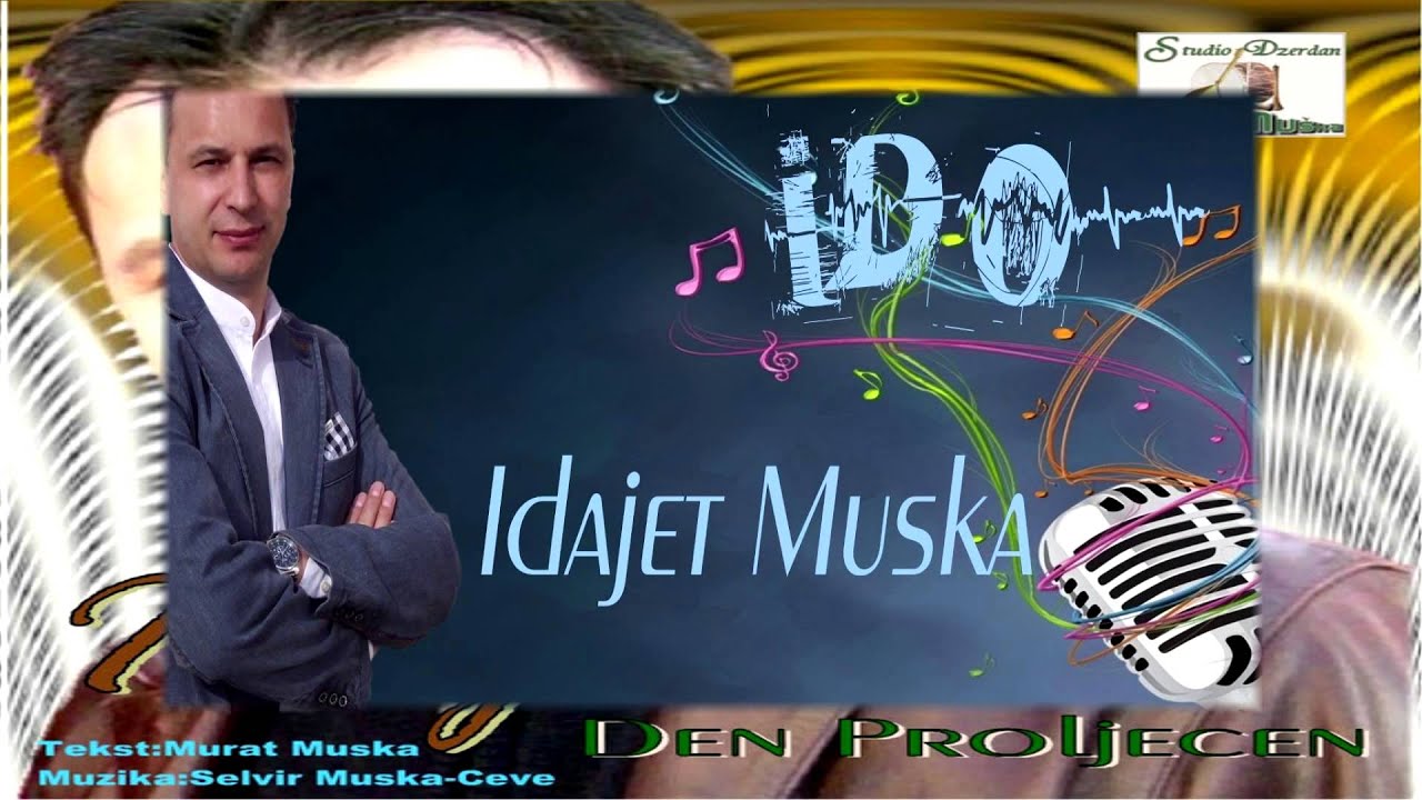 Idajet Muska Jenos sme se sakalje