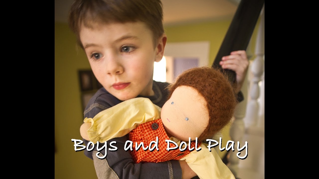 Boys and Doll Play: Why Every Boy Should Have a Doll