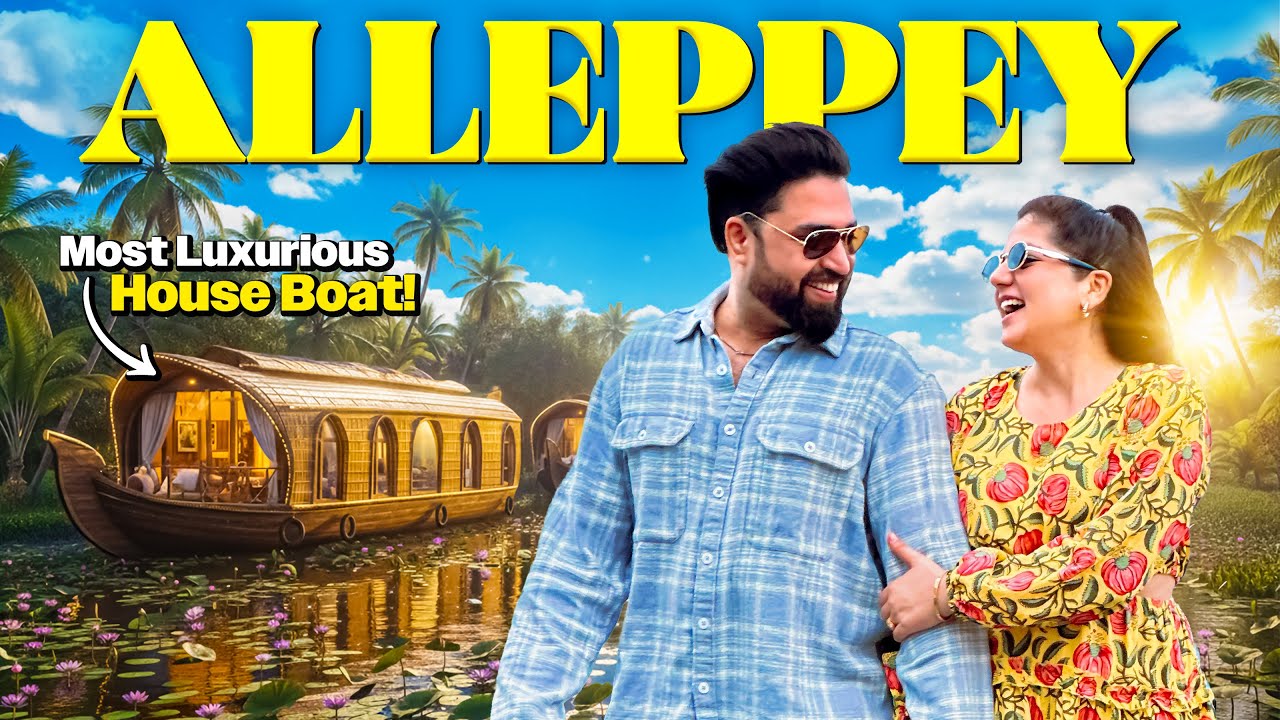 Most Luxurious Houseboat in Alleppey Kerala || Kerala Travel Vlog 2025 || Resty Kamboj || Neha Bagga