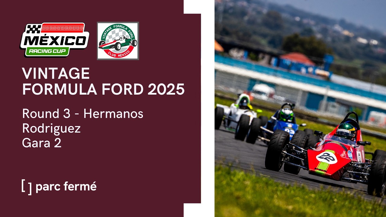 [Parc Fermé Rewind EP52]  Vintage Formula Ford Mexico 2025 | Round 3: Hermanos Rodriguez - Gara 2