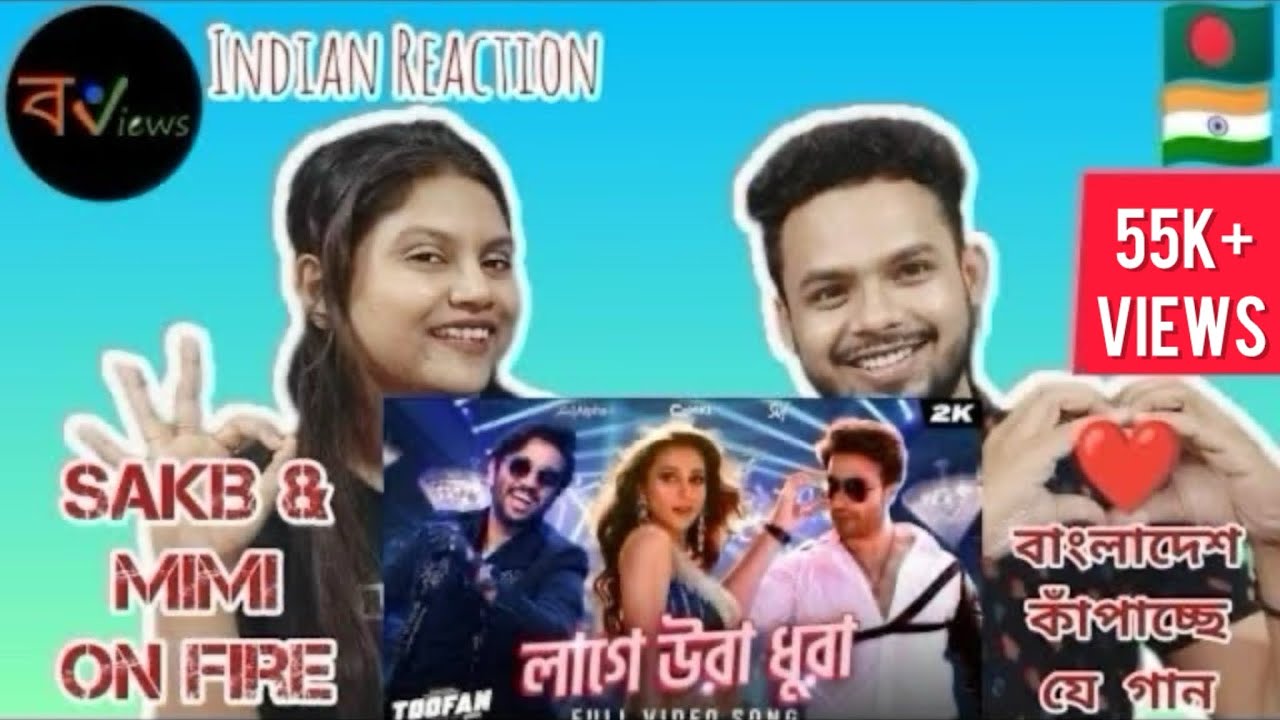 Indian Reaction On | লাগে উরা ধুরা | Lage Ura Dhura | Toofan | official song | Shakib Khan | Mimi