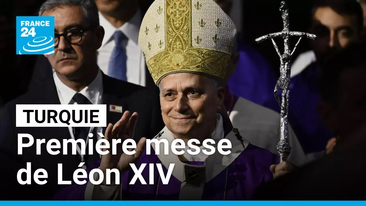 Premi&egrave;re messe de L&eacute;on XIV en Turquie apr&egrave;s la Mosqu&eacute;e bleue d'Istanbul &bull; FRANCE 24