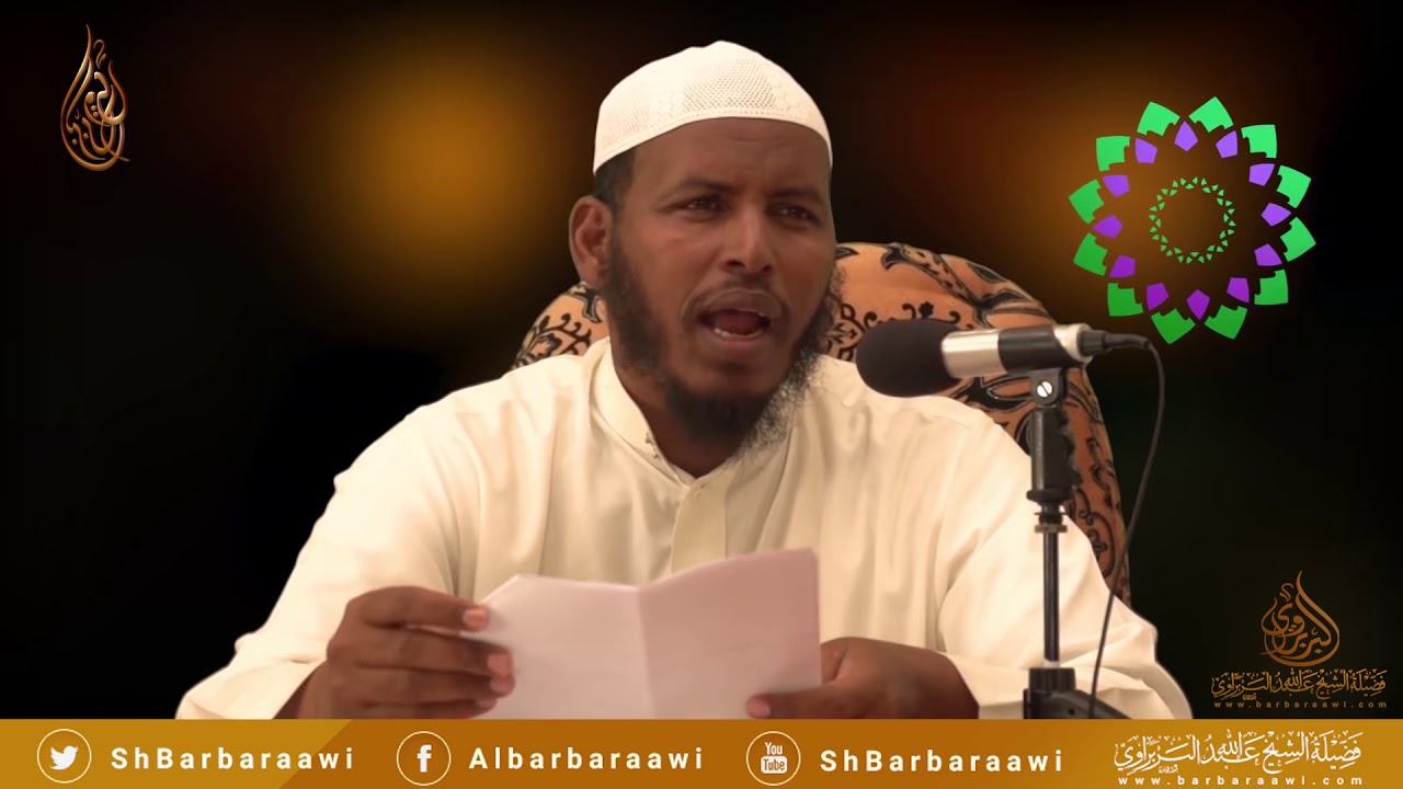 Qisadii Daruurta. Sheikh Cabdullaahi Barbaraawi