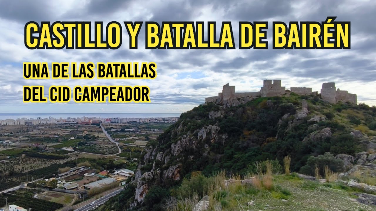 CASTILLO Y BATALLA DE BAIRÉN