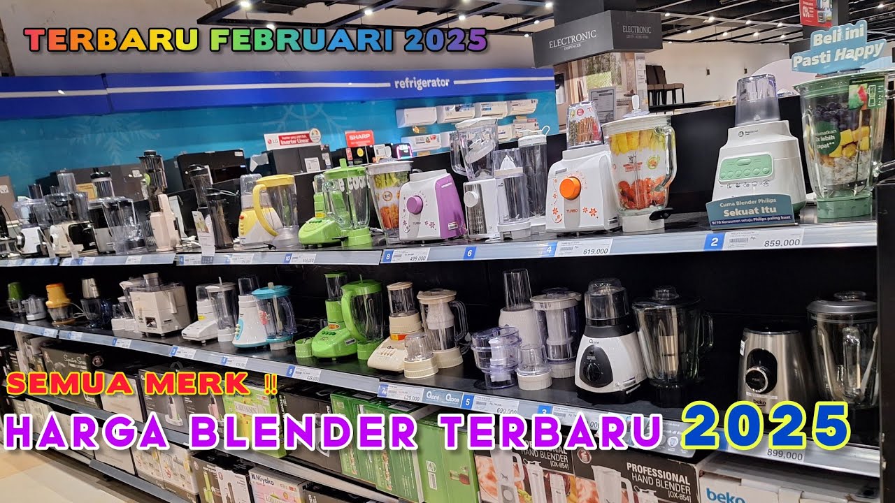 Daftar Harga Blender Semua Merk Terbaru Februari 2025🔸Transmart Yasmin Bogor