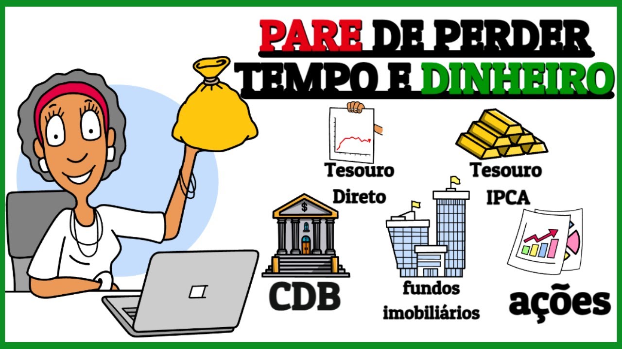 OS 5 MELHORES INVESTIMENTOS PARA SEU DINHEIRO – MESMO INICIANDO DO ZERO!