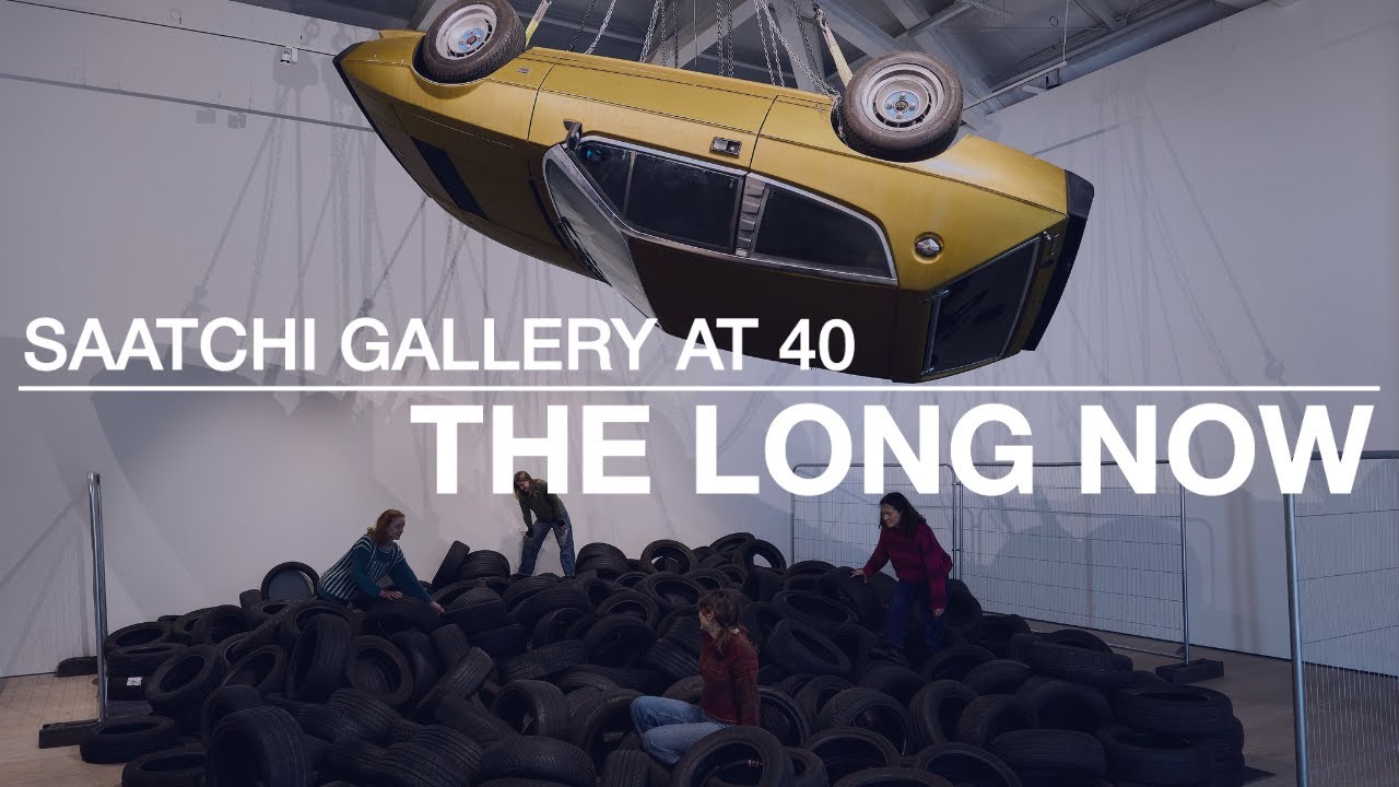 The Long Now - Saatchi Gallery at 40