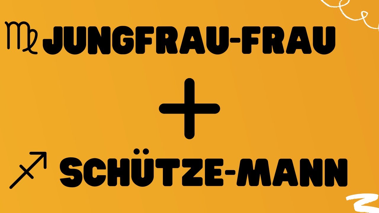 Jungfrau Frau & Schütze Mann: Freiheitsliebe trifft auf Perfektionismus!