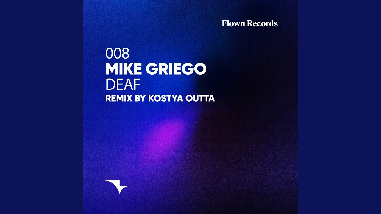 Deaf (Kostya Outta Remix)