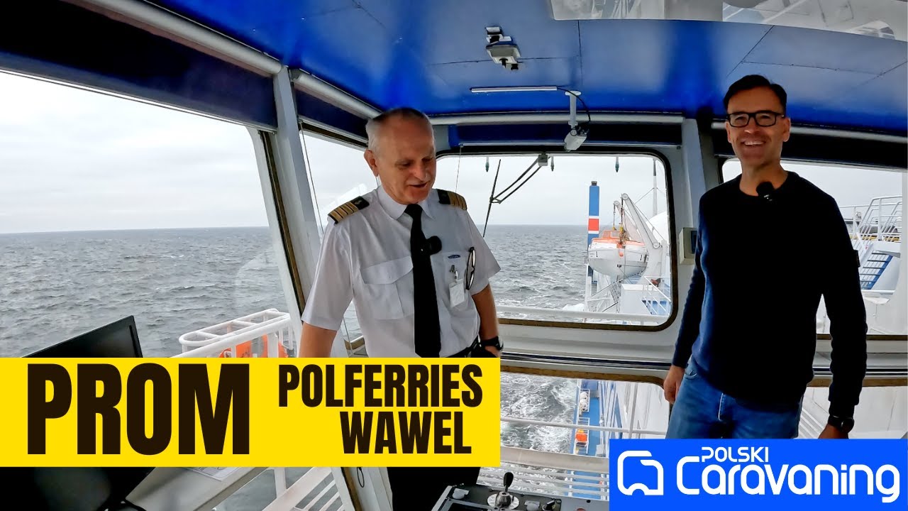 Płyniemy w listopadzie do Szwecji kamperem na pokładzie promu Polferries Wawel.