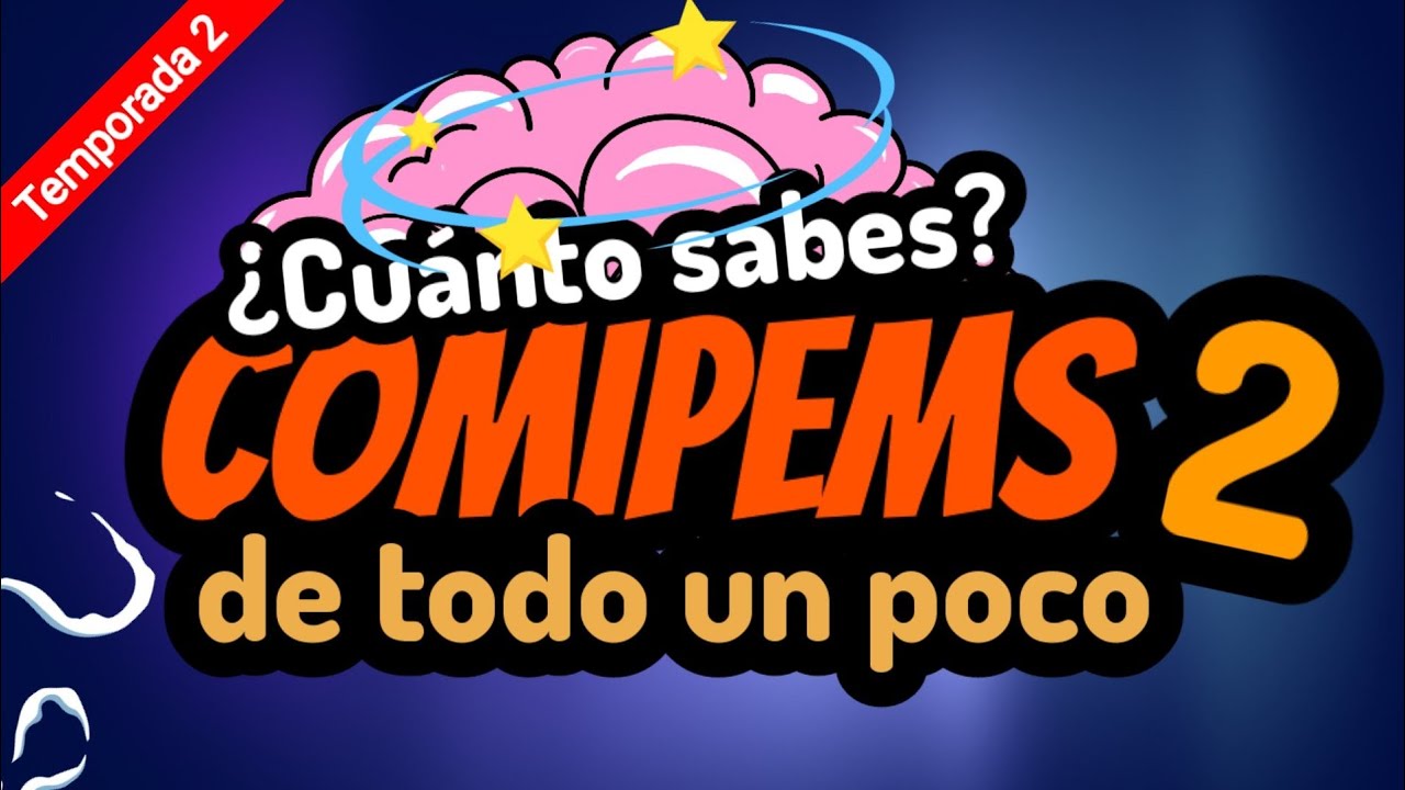 COMIPEMS 2⚡ ¿Cuánto sabes? ¿Estas listo para el examen real? SEGUNDA TEMPORADA