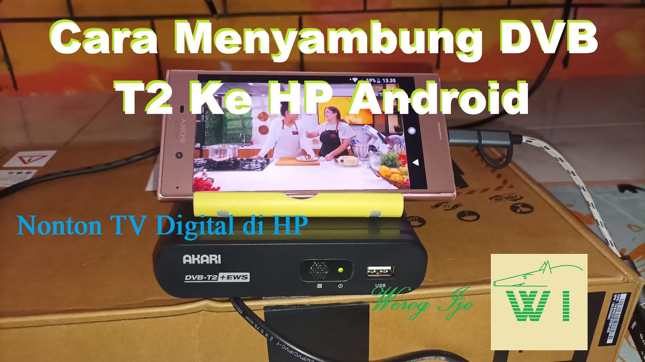 Cara Menyambungkan STB T2 TV Digital Ke Smartphone Android