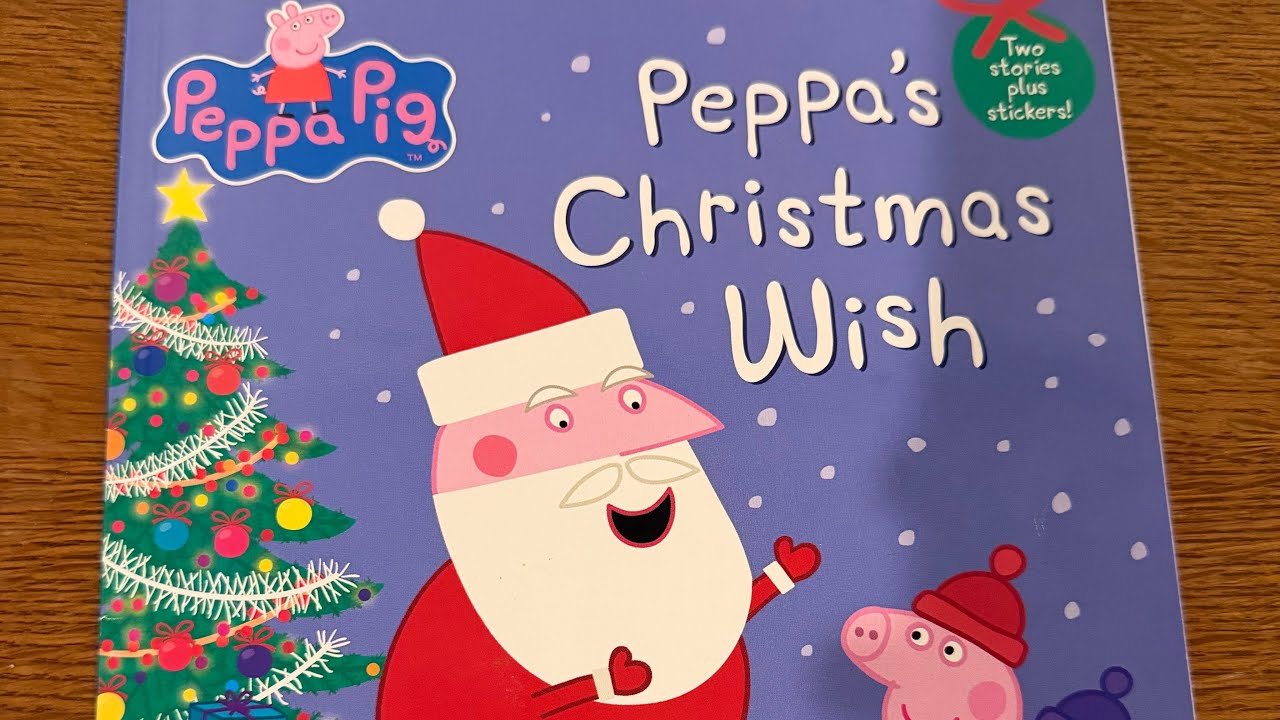 Peppa’s Christmas Wish 