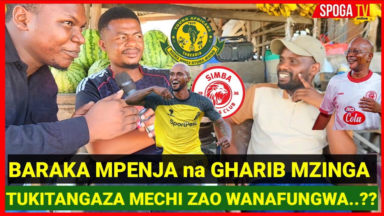 BARAKA MPENJA na GHARIB MZINGA WAFUNGUKA MAZITO KWA PAMOJA, MPENJA ALIVYOTANGAZA MABAO YA USHINDI 