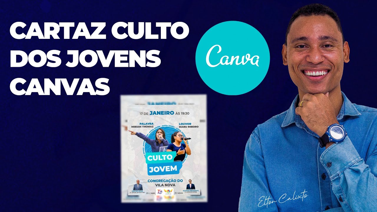 CANVAS - COMO FAZER CARTAZ CULTO DOS JOVENS (MATERIAL INCLUSO)
