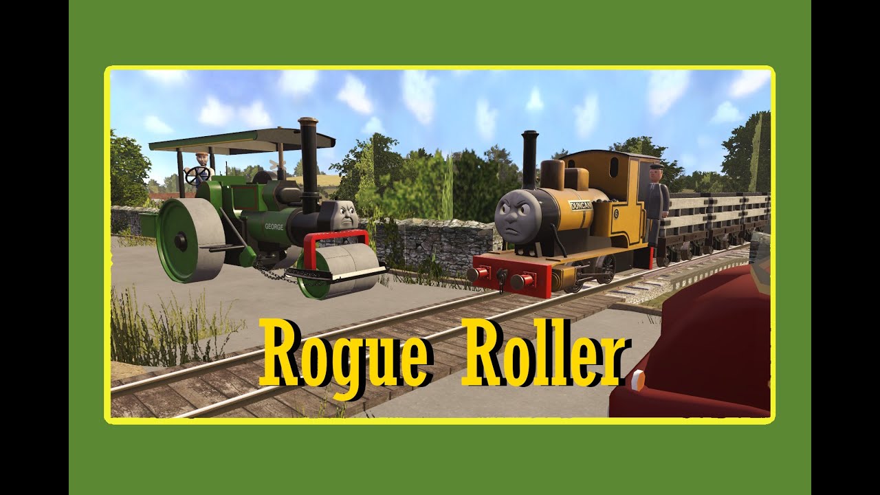 Rogue Roller (Trainz Stories)