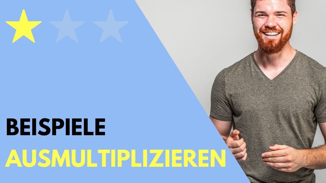 Ausmultiplizieren + 2 Beispiele | Klammergesetz, Distributivgesetz