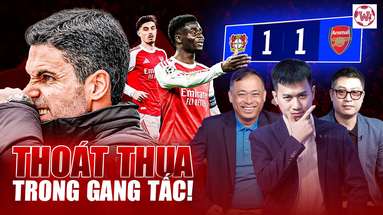 ARSENAL ĐÃ CHƠI TỆ NHƯ NÀO TRƯỚC LEVERKUSEN?  | WE SPEAK FOOTBALL