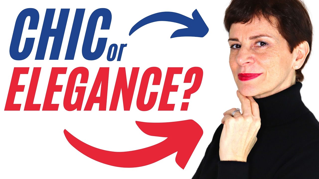 Chic or Elegance: What You Need To Know
